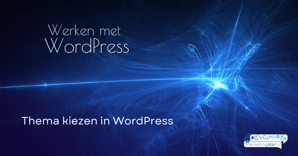 Hoe kies ik een thema bij WordPress
